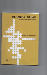 Mekanika bahan bagian dari mekanika teknik