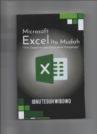 Microsoft excel itu mudah 