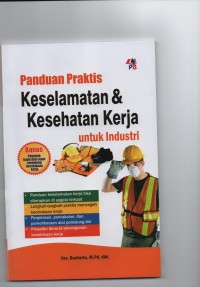 Panduan praktis keselamatan & kesehatan kerja untuk industri