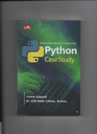 Semua bisa menjadi programmer python case study