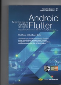 Membangun Aplikasi dengan Android Flutter Studi Kasus: Aplikasi Smart Medic