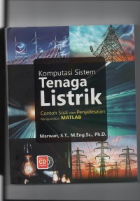 Image of Komputasi sistem tenaga listrik, contoh soal dan penyelesaian menggunakan matlab