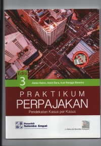 Praktikum perpajakan pendekatan kasus per kasus