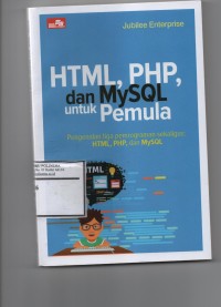 Html, php, dan mysql untuk pemula