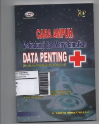 Cara ampuh melindungi dan menyelamatkan data penting (harddisk, flashdisk, memory card)