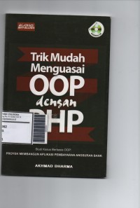 Trik mudah menguasai OOP dengan PHP