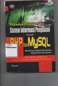 Membuat Sendiri sistem informasi penjualan dengan php dan mysql