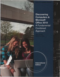 Discovering computers & microsoft office 2010 a funamental combined approach