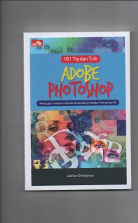 Image of 101 Tip dan Trik Adobe Photoshop