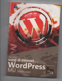 Menjaring Uang di Internet dengan WordPress MU [Multi User]