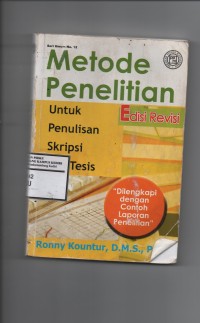 METODE PENELITIAN UNTUK PENULISAN SKRIPSI DAN TESIS