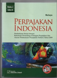 PERPAJAKAN INDONESIA : Buku 2