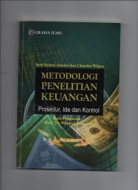 Image of METODOLOGI PENELITIAN KEUANGAN : PROSEDUR, IDE DAN KONTROL