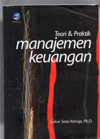 Image of Teori dan praktik manajemen keuangan