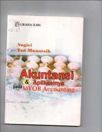 Image of Akuntansi dan Aplikasinya pada MYOB Accounting