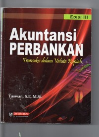 Akuntansi perbankan transaksi dalam valuta rupiah