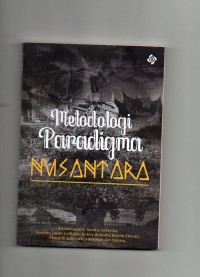 Metodologi Paradigma nusantara