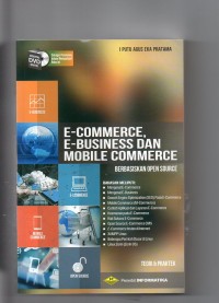 E-commerce,e-business dan mobile commerce berbasiskan open source