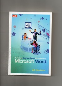 Penulisan Business report menggunakan microsoft word