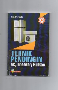 Teknik pendingin AC,freezer, kulkas