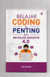 Belajar coding itu penting di era revolusi industri 4.0