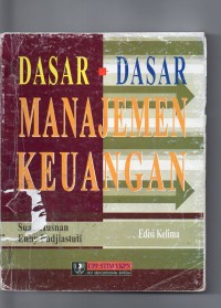 Dasar - dasar manajemen keuangan