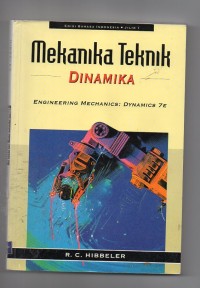 Mekanika Teknik: Dinamika (Edisi SI Jilid 1)