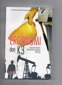 Ergonomi & K3 (Kesehatan Keselamatan Kerja)