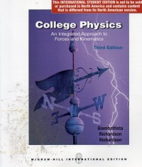 College Physics: An Integrated Approach to Forces and Kinematics (Third Edition)