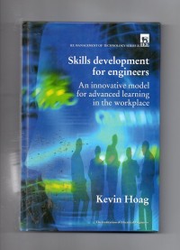 Skills develpment for engineers an innovative model for advanced learning