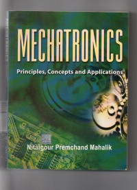 Image of Mechatronics principles, concept and applications