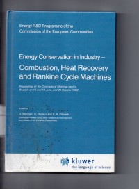 Energy conservation in industry combustion, heat recovery and rankine cycle machines