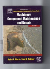 Machinery component maintenance and repair