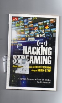 Hacking streaming