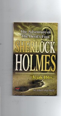 Sherlock holmes the adventure of the devil's foot (jejak iblis)