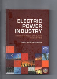 Electric power industry in nontechnical language 2nd edition