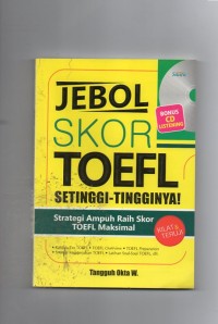 Jebol skor TOELF setinggi-tingginya