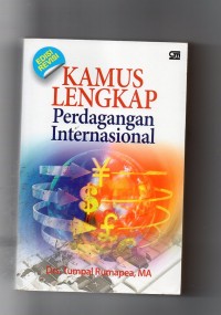 Image of Kamus lengkap perdagangan internasional (edisi revisi)