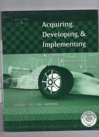 Acquiring, developing, & implementing accounting information systems