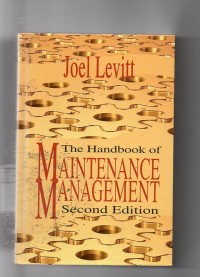 The handbook of maintenance management