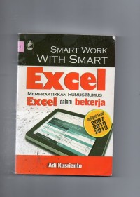 Smart work with smart excel mempraktikkan rumus-rumus excel dalam bekerja