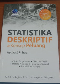 Statistika deskriptif & konsep peluang: aplikasi R-Stat